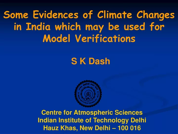 some evidences of climate changes in india which