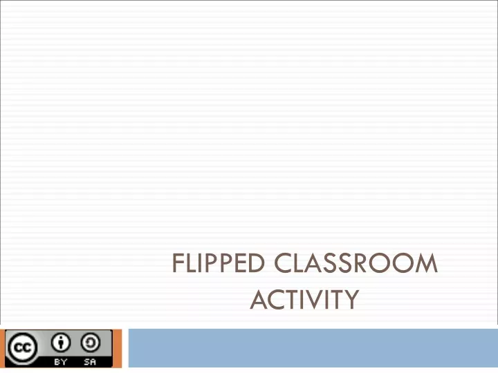 flipped classroom activity