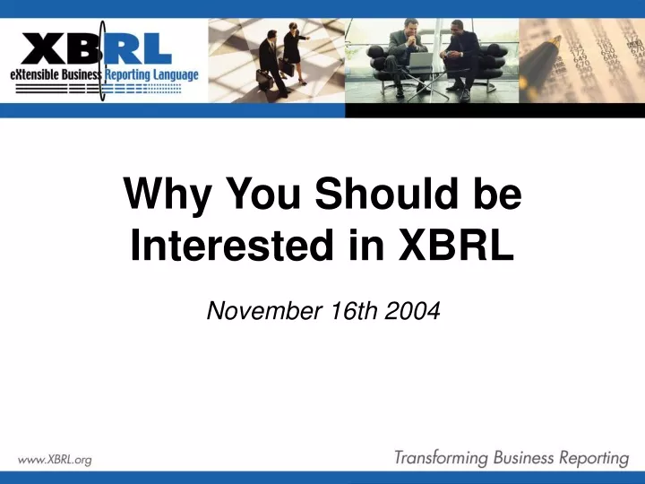 why you should be interested in xbrl