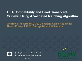 Andrew L. Rivard, MD, MS, Cleveland Clinic Abu Dhabi Naoru Koizumi, PhD, George Mason University