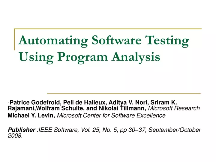 automating software testing using program analysis