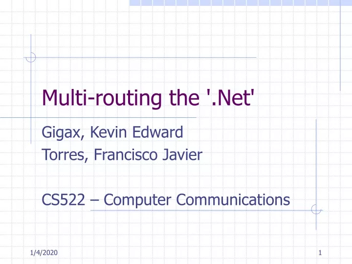 multi routing the net