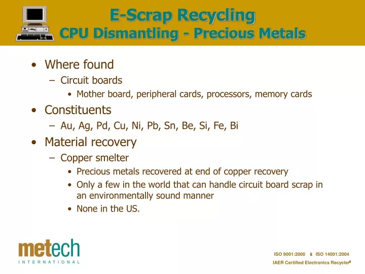 e scrap recycling cpu dismantling precious metals