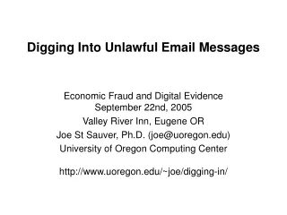 Digging Into Unlawful Email Messages