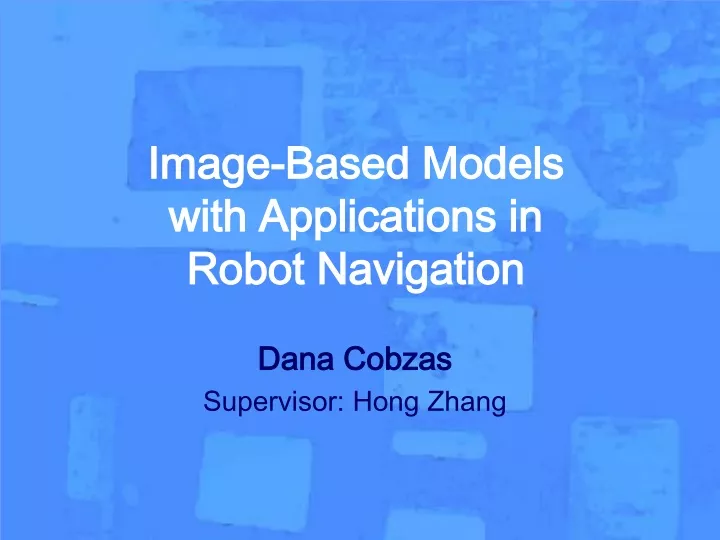image based models with applications in robot navigation