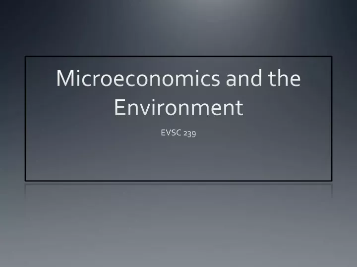 microeconomics and the environment