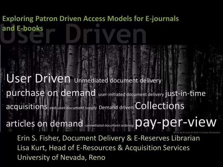 exploring patron driven access models for e journals and e books