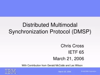 Distributed Multimodal Synchronization Protocol (DMSP)