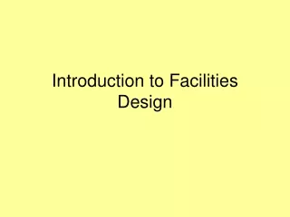 Introduction to Facilities Design