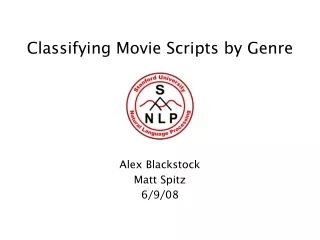 Classifying Movie Scripts by Genre