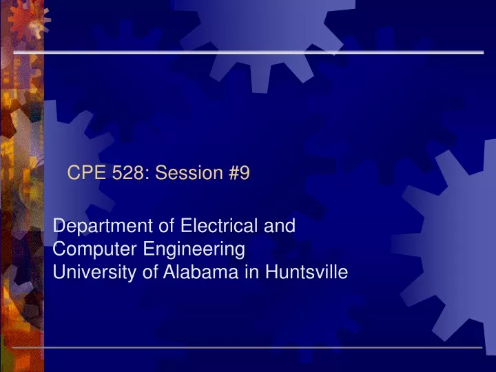 cpe 528 session 9