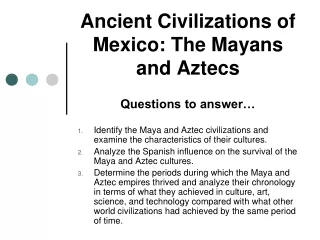 Ancient Civilizations of Mexico: The Mayans and Aztecs