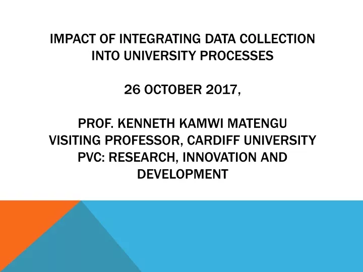 impact of integrating data collection into