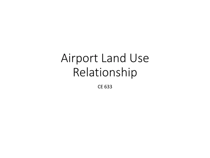 airport land use relationship