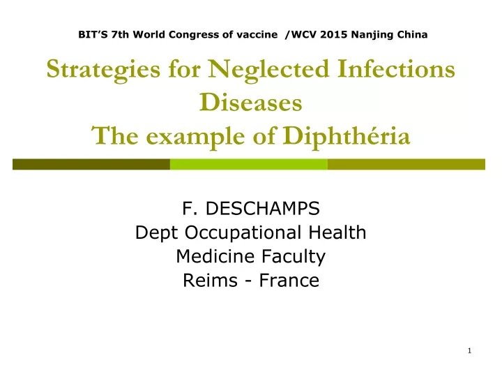 strategies for neglected infections diseases the example of diphth ria