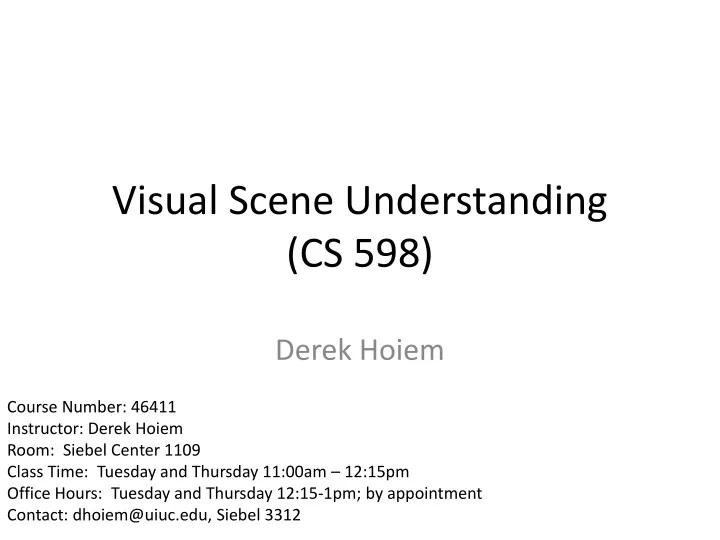 visual scene understanding cs 598