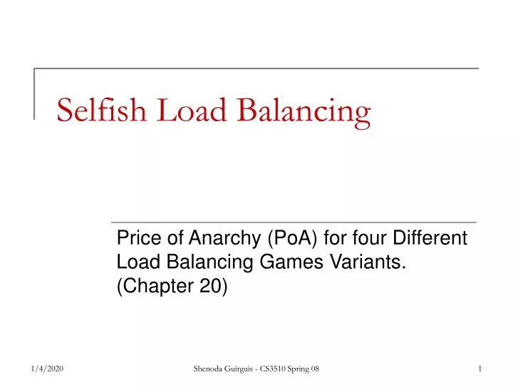 Selfish Load Balancing