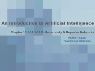 An Introduction to Artificial Intelligence Chapter 13 &amp;14.1-14.2: Uncertainty &amp; Bayesian Networks