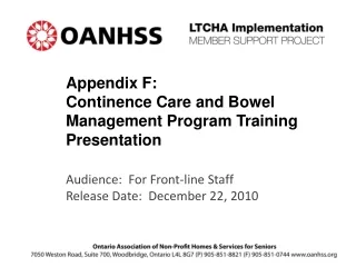 Appendix F:  Continence Care and Bowel Management Program Training Presentation