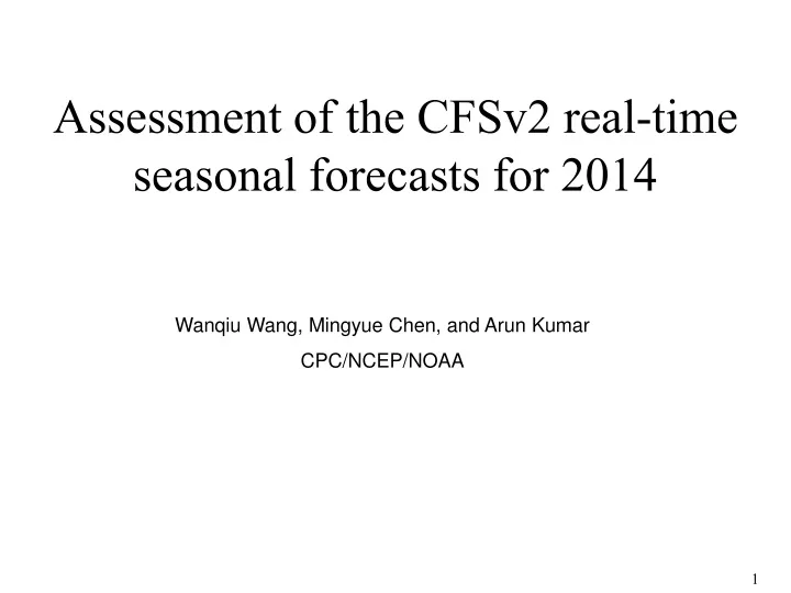 assessment of the cfsv2 real time seasonal