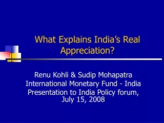 What Explains India’s Real Appreciation?