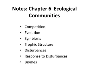 Notes: Chapter 6  Ecological Communities