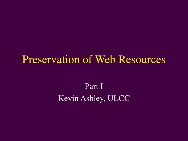 preservation of web resources
