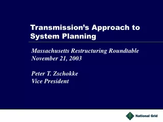 Transmission’s Approach to System Planning