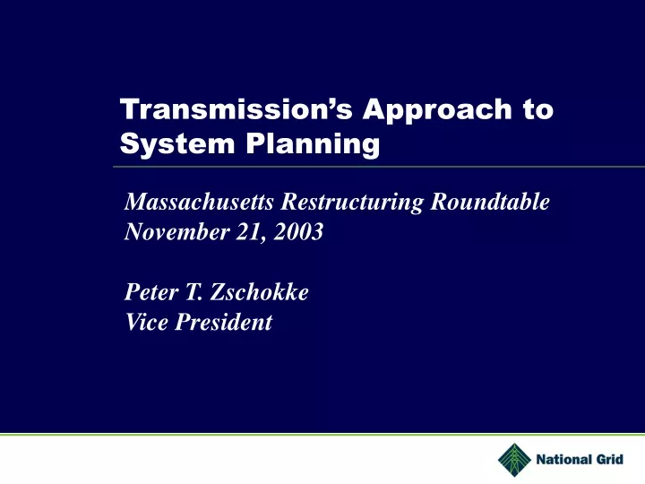 transmission s approach to system planning