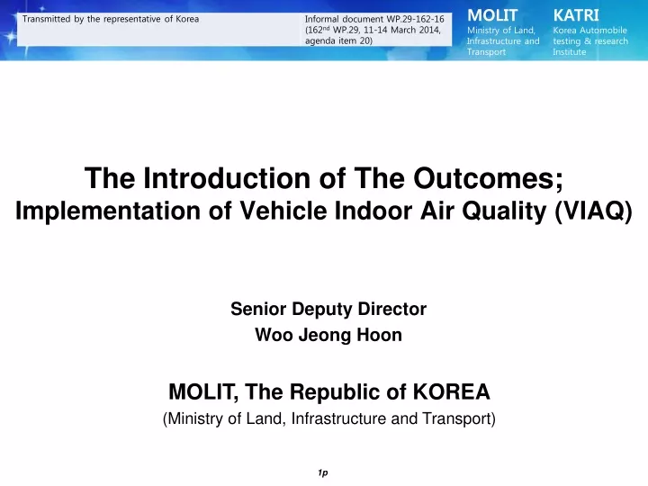 the introduction of the outcomes implementation of vehicle indoor air quality viaq