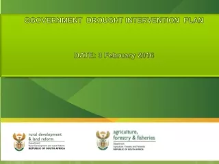 GGOVERNMENT  DROUGHT INTERVENTION  PLAN DATE:  3  February 2016