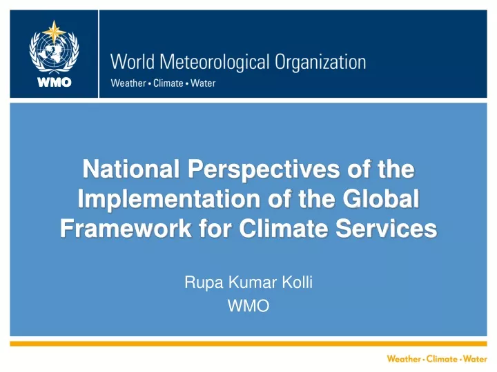 national perspectives of the implementation of the global framework for climate services