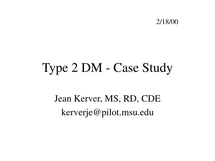 type 2 dm case study