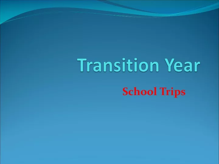 transition year