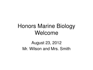 Honors Marine Biology Welcome