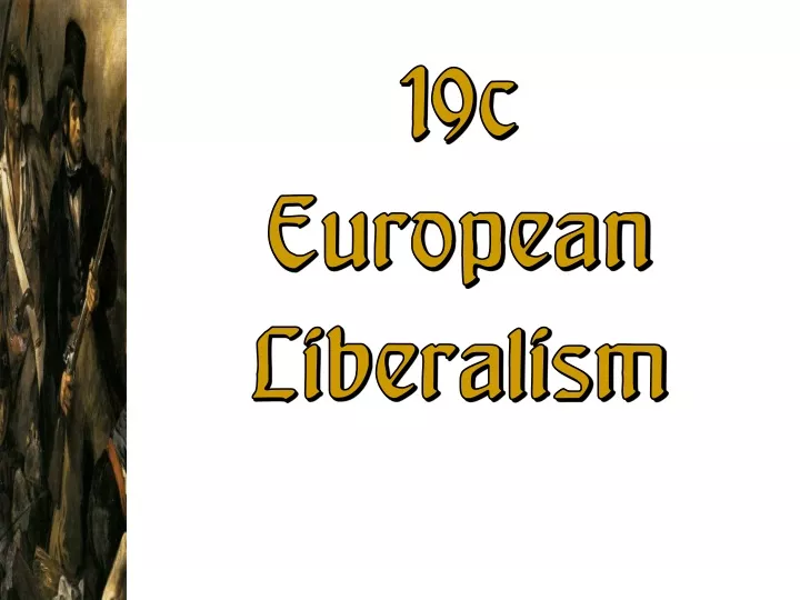 19c european liberalism
