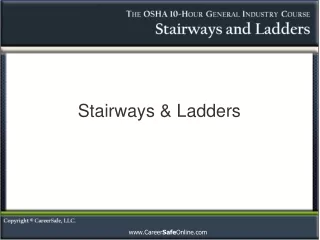 Stairways &amp; Ladders