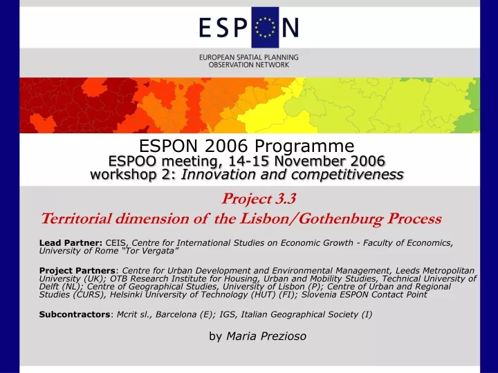 espon 2006 programme espoo meeting 14 15 november 2006 workshop 2 innovation and competitiveness