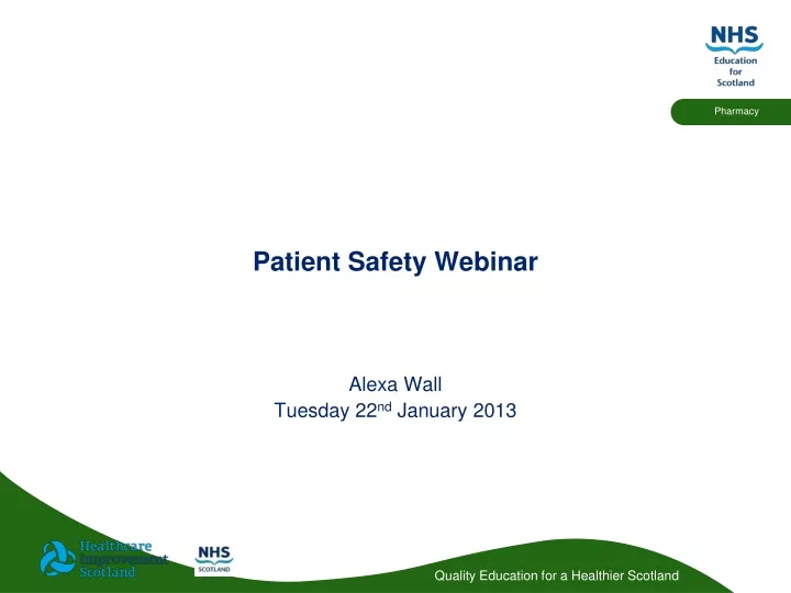 patient safety webinar