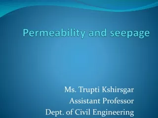 Permeability and seepage