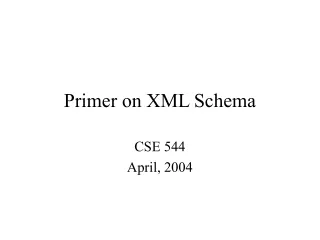 Primer on XML Schema
