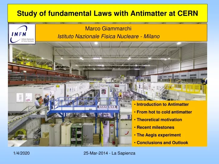 study of fundamental laws with antimatter at cern