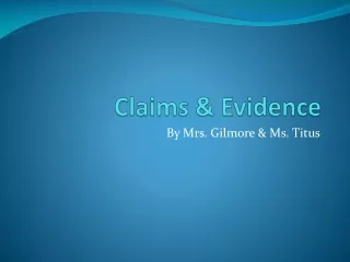 Claims &amp; Evidence