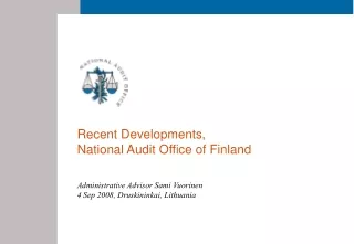 Recent Developments, National Audit Office of Finland
