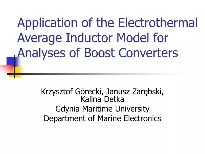 application of the electrothermal average inductor model for analyses of boost converters