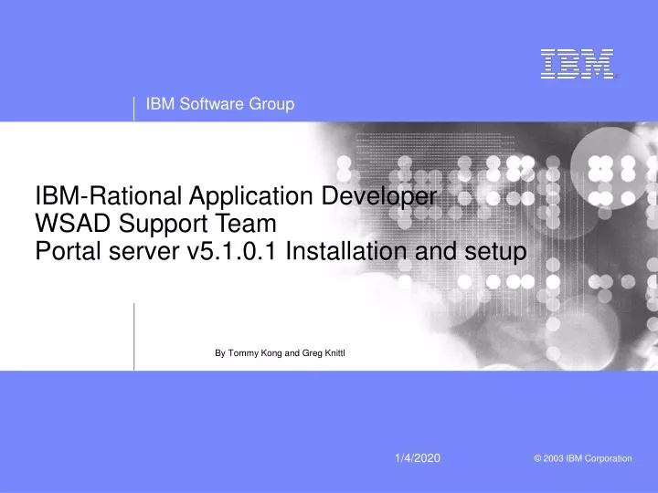 ibm rational application developer wsad support team portal server v5 1 0 1 installation and setup