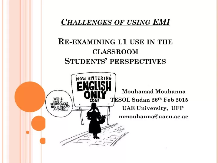 challenges of using emi re examining l1 use in the classroom students perspectives