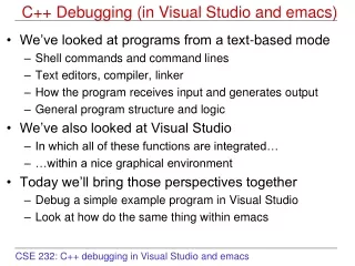 C++ Debugging (in Visual Studio and emacs)