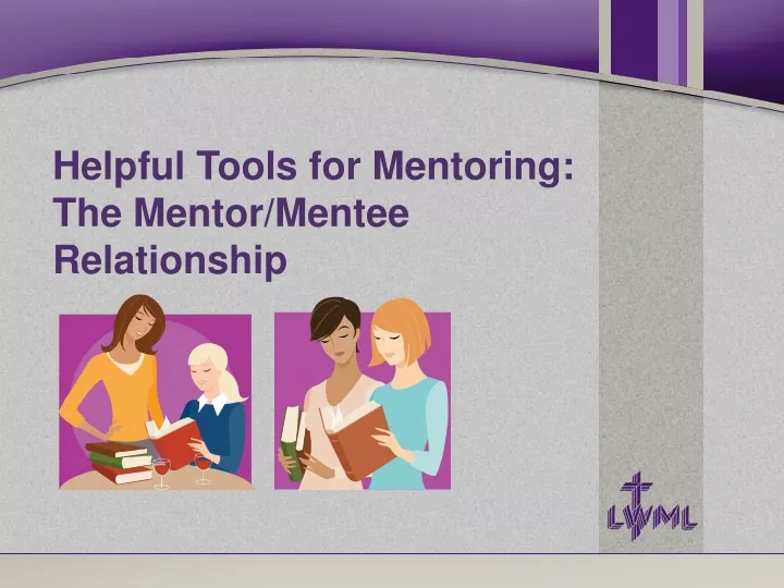 helpful tools for mentoring the mentor mentee