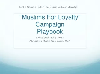 “Muslims For Loyalty” Campaign Playbook
